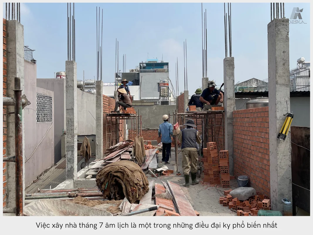 xây nhà tháng 7 có phải là đại kỵ