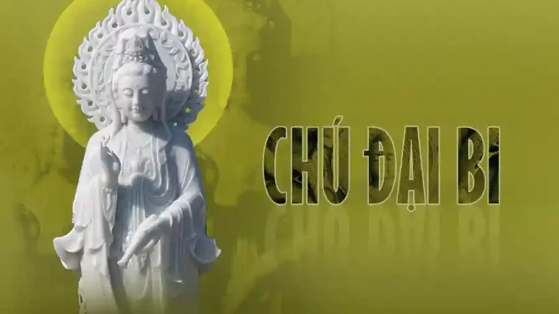 Chú Đại Bi - Tiếng Việt Dễ Đọc, Dễ Tụng | Bản Đầy Đủ Chuẩn