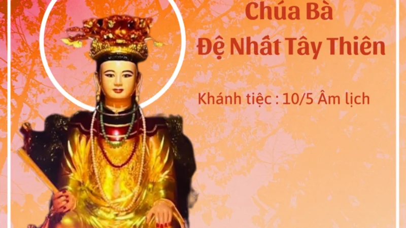 Chúa Bà Đệ Nhất Tây Thiên (Tây Thiên Quốc Mẫu)